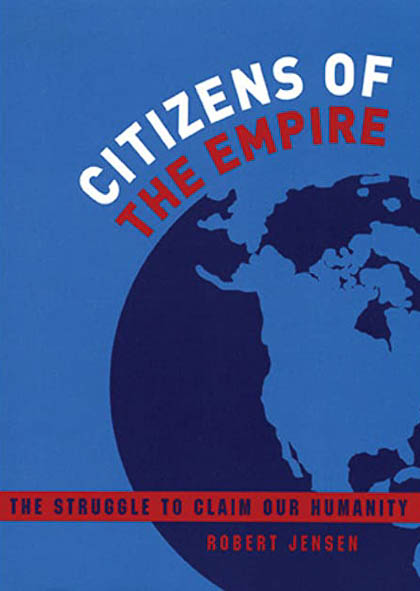 Citizens of the Empire by Robert Jensen